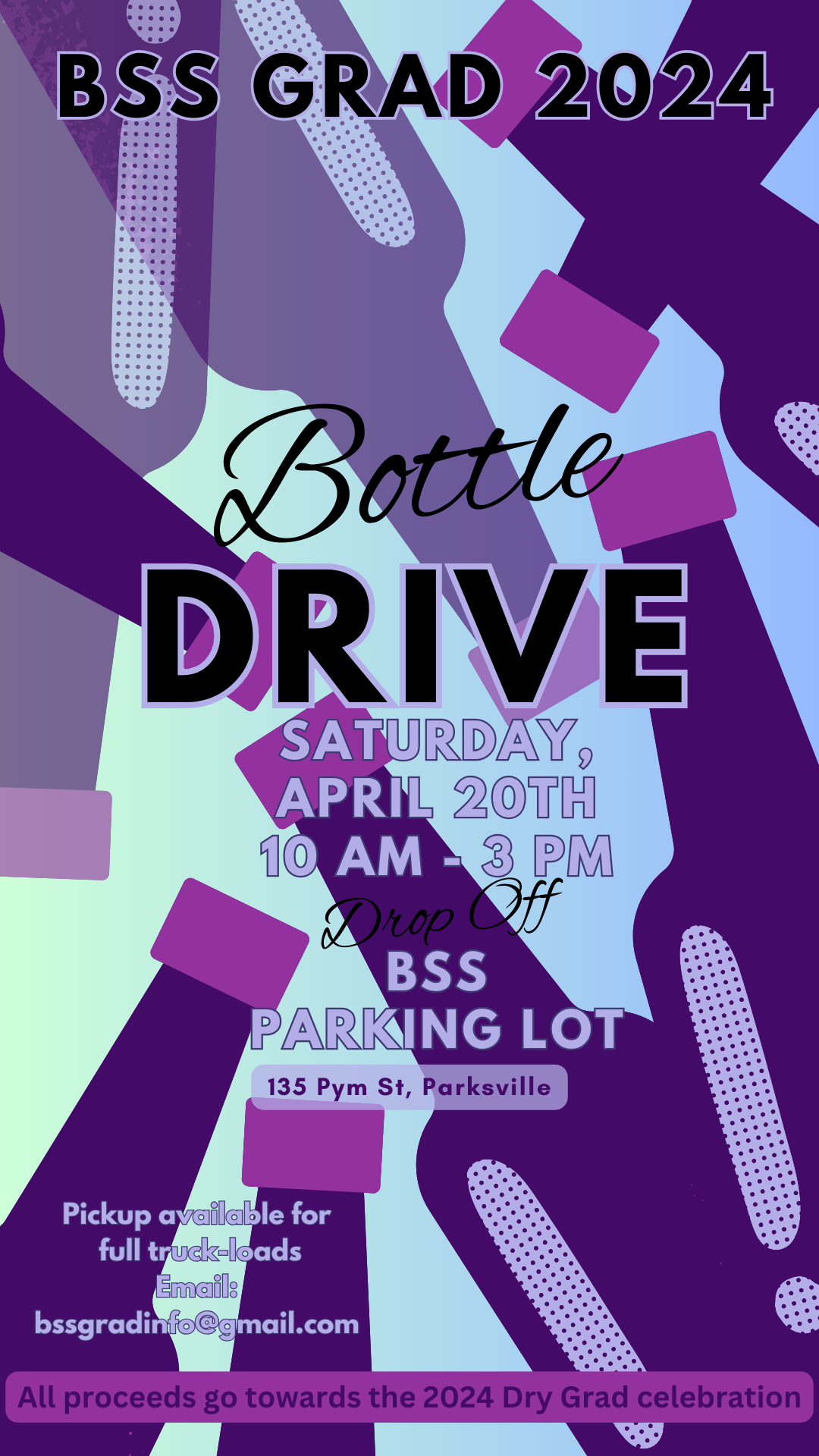BSS Grad 2024 Bottle Drive April_Poster Story.png